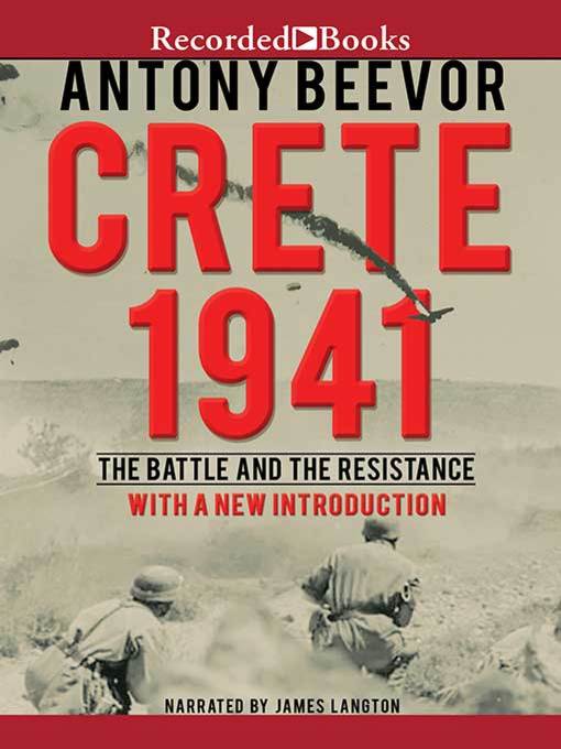 Title details for Crete 1941 by Antony Beevor - Available